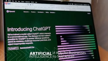 Artificial Intelligence—A Way for Businesses to Stay Ahead